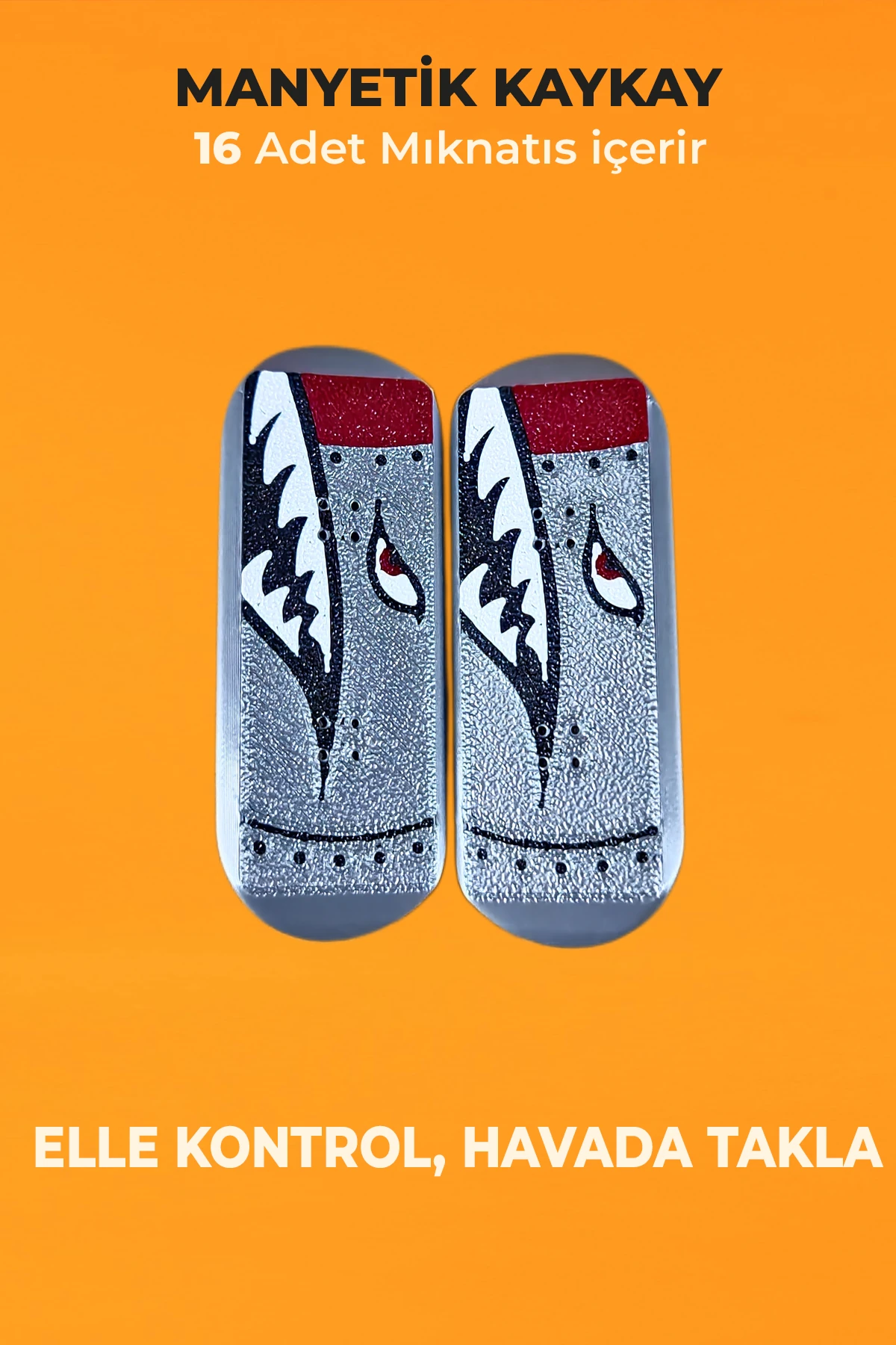 Kickflip Mıknatıslı Kaykay-KöpekBalığı
